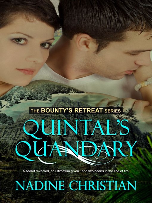 Title details for Quintal's Quandary by Nadine Christian - Available